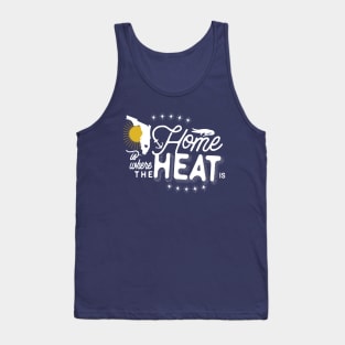 Home Is Where the Heat Is (light) Tank Top